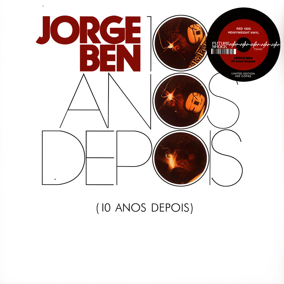 JORGE BEN LP 10 Anos Depois (Red Coloured 180 Gram Vinyl) 500 Copies