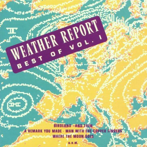 WEATHER REPORT CD Best Of Weather Report Vol. 1