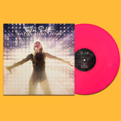 TAYLOR SWIFT LP Happy Birthday Taylor (Pink Coloured Vinyl)
