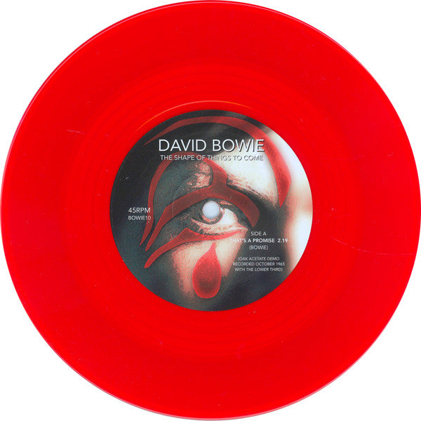 DAVID BOWIE 7" The Shape Of Things To Come (Red Coloured Numbered Vinyl)