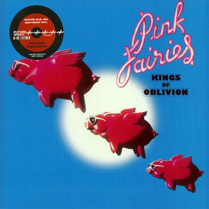 PINK FAIRIES LP Kings Of Oblivion (Hard Rock Progressive) Blue Colour