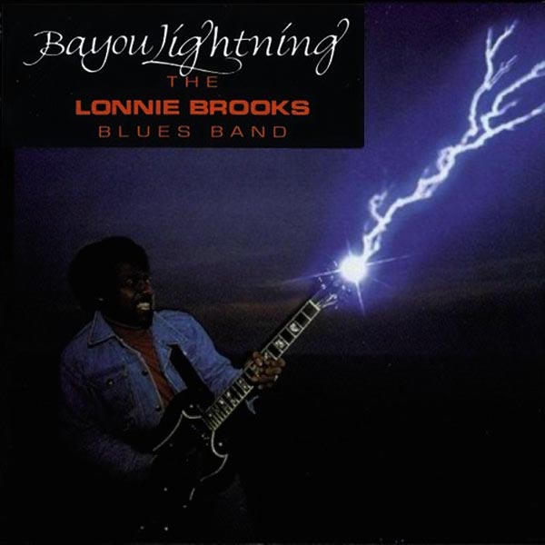 LONNIE BROOKS CD Bayou Lightning