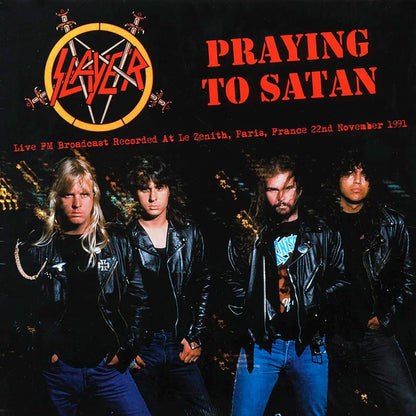 SLAYER LP Praying To Satan: Recorded At Le Zenith, Paris, France 1991