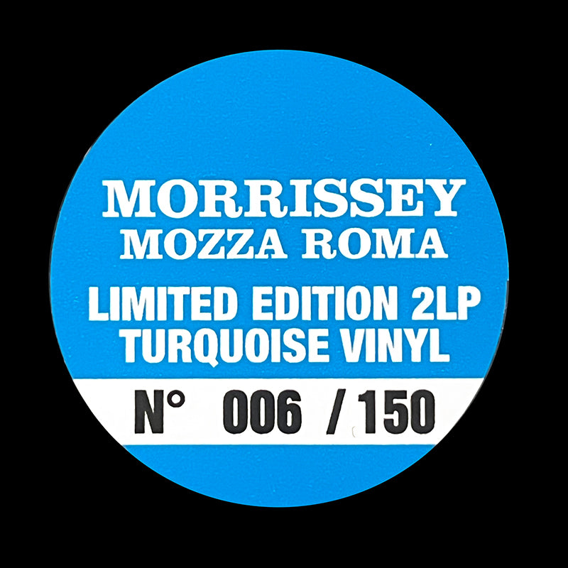 MORRISSEY 2xLP Mozza Roma (Turquoise Coloured Vinyls) 150 Numbered Copies