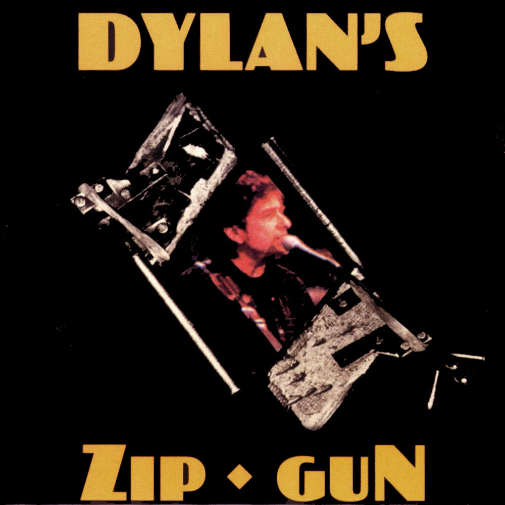 BOB DYLAN CD Dylan's Zip Gun (Hard To Find Vol. 6)