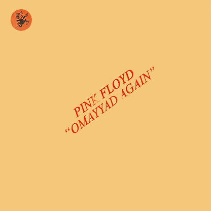 PINK FLOYD LP OMAYYAD Again (Orange Psychedelic Egg Splash Coloured Vinyl)