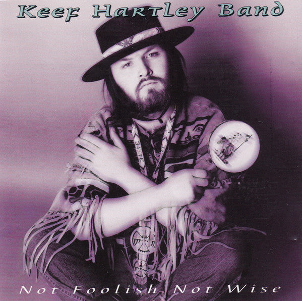 KEEF HARTLEY BAND CD Not Foolish Not Wise