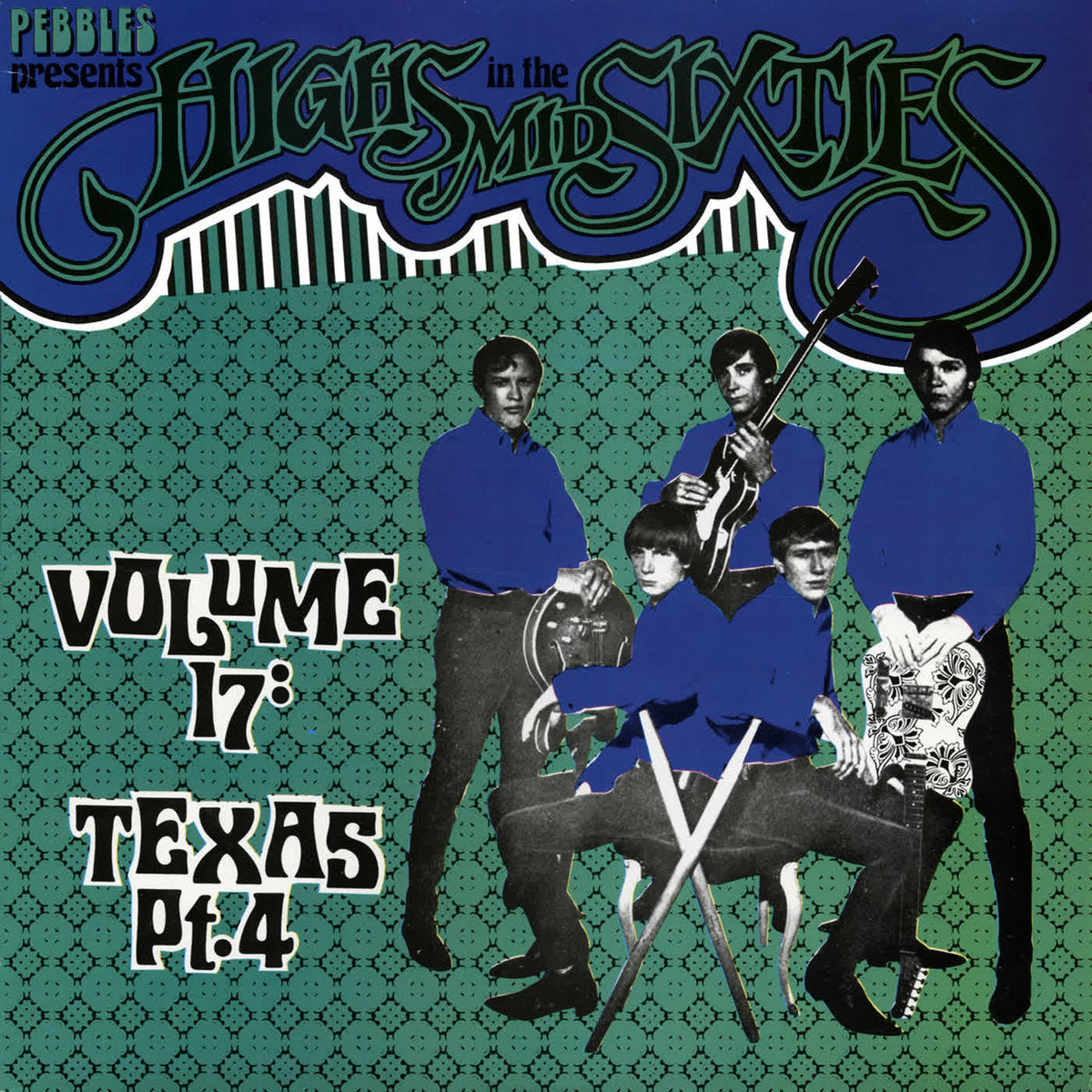 VARIOS LP Highs In The Mid Sixties Volume 17: Texas Part 4