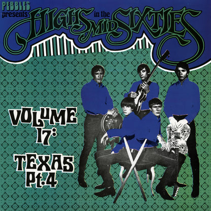 VARIOS LP Highs In The Mid Sixties Volume 17: Texas Part 4