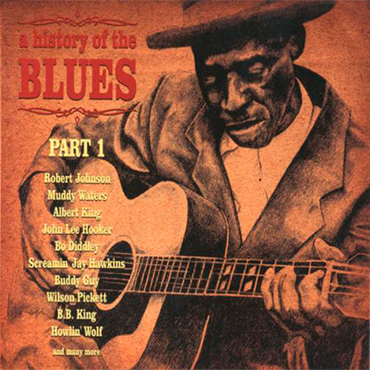 VARIOS - 2CD A History Of The Blues Part 1
