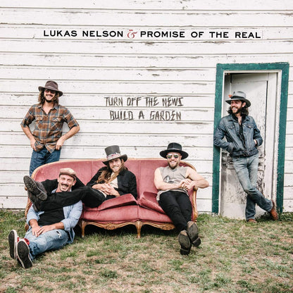 LUKAS NELSON & PROMISE OF THE REAL LP+7" Turn Off The News (Build A Garden)