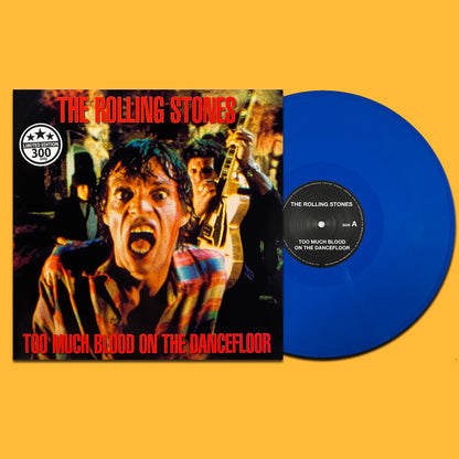 ROLLING STONES LP Too Much Blood On The Dancefloor (Blue Colour - Pop Up Cover)