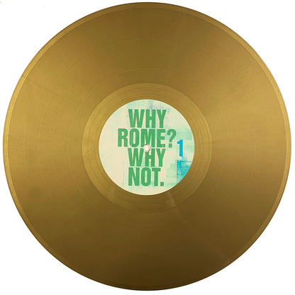 LIAM GALLAGHER LP WHY ROME? WHY NOT (Gold Coloured Numbered Vinyl)