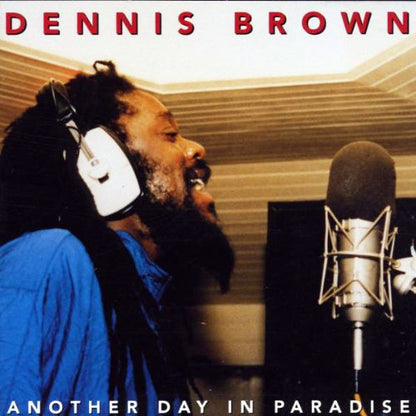 DENNIS BROWN CD Another Day in Paradise