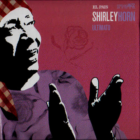 SHIRLEY HORN CD Ultimato (Libro.Cd)