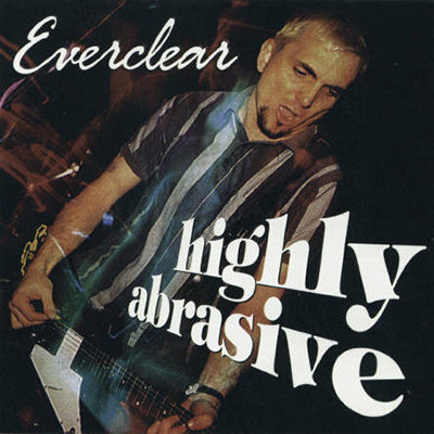 EVERCLEAR CD Highly Abrasive (Rare Live 1996)