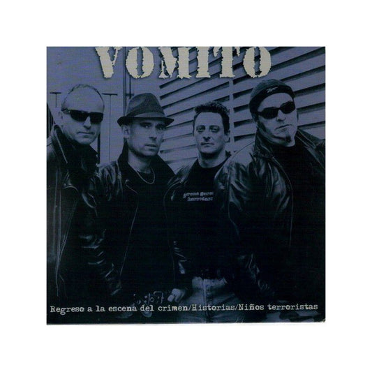 Vomito - Regreso A La Escena Del Crimen - 7"