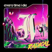 Every Time I Die - Radical - 2xLP