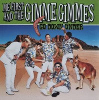 Me First And The Gimme Gimmes - Go Down Under - 10"