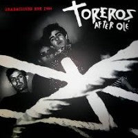 Toreros After Olé - Grabaciones Rne 1984 - LP