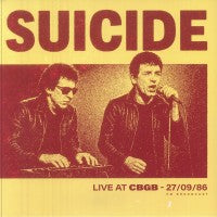 Suicide - Live At Cbgb's 1986 - Fm Broadcast - LP