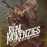 Real Mckenzies - Beer And Loathing - LP