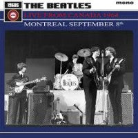 The Beatles - Live From Canada 1964 - Montreal September 8th - LP