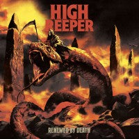 High Reeper - Renewed By Death - LP
