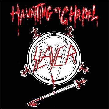 Slayer - Haunting The Chapel - LP