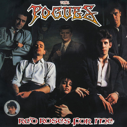 Pogues - Red Roses For Me - LP
