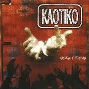 Kaotiko - Raska Y Pierde - CD