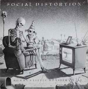 Social Distortion - Mommy's Little Monster - LP