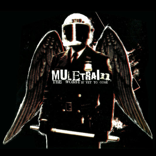 Muletrain - The Worst Is Yet To Come - CD