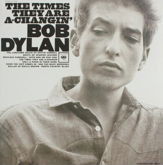 Bob Dylan - The Times They Are A-Changin’ - LP