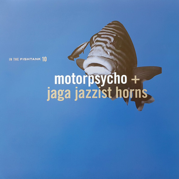 Motorpsycho - In The Fishtank 10 - LP