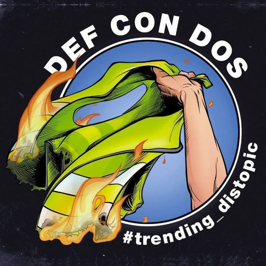 Def Con Dos - #Trending_distopic - CD