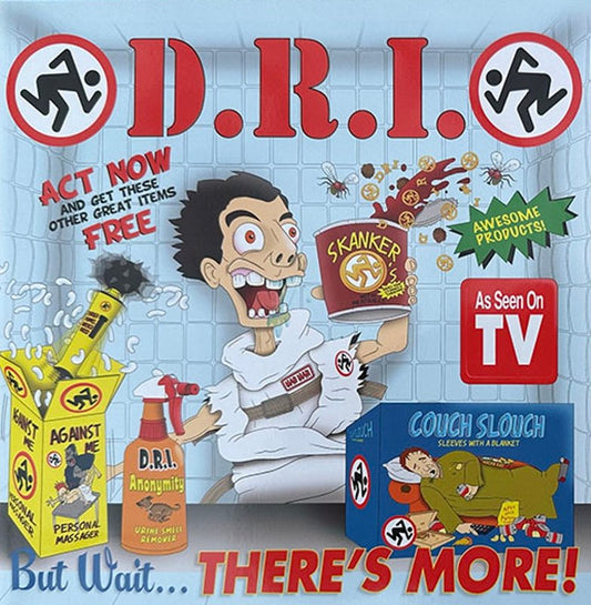 D.R.I. - But Wait, There’s More! - 7"