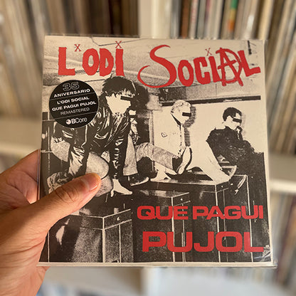 L'Odi Social - Que Pagui Pujol - 7"