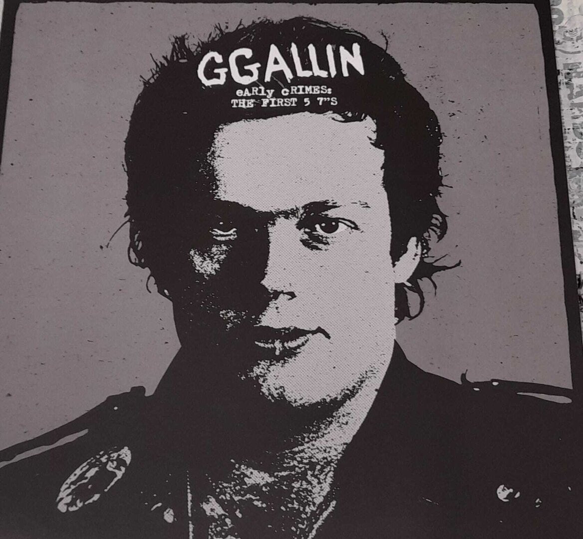GG Allin - Early Crimes: The First 5 - 7 S - LP