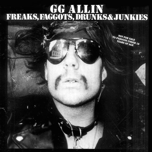 GG Allin - Freaks, Faggots, Drunks & Junkies - LP