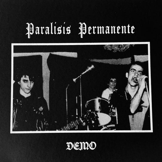 Paralisis Permanente - 1981 Demo - LP