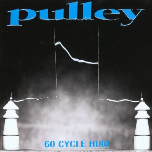 Pulley - 60 Cycle Hum - CD - CD Muy Buen Estado / Portada Muy Buen Estado (VG+/VG+)