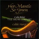 Celia Briar - Folklore - Her Mantle So Green (Celtic Harp) - CD - CD Muy Buen Estado / Portada Muy Buen Estado (VG+/VG+)