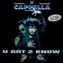 Cappella - U Got 2 Know - CD - CD Muy Buen Estado / Portada Muy Buen Estado (VG+/VG+)
