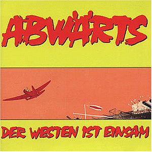 Abwärts - Der Westen Ist Einsam - CD - CD Muy Buen Estado / Portada Muy Buen Estado (VG+/VG+)