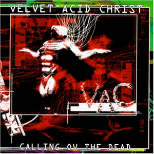 Velvet Acid Christ - Calling of the Dead - CD - CD Muy Buen Estado / Portada Muy Buen Estado (VG+/VG+)