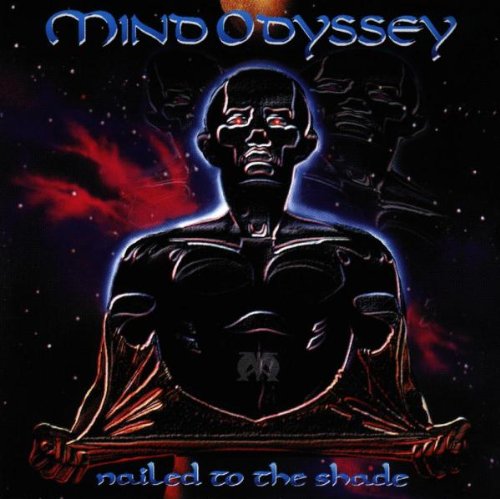 Mind Odyssey - Nailed To The Shade - CD - CD Muy Buen Estado / Portada Muy Buen Estado (VG+/VG+)