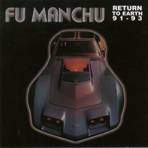 Fu Manchu - Return To Earth 91-93 - CD - CD Muy Buen Estado / Portada Muy Buen Estado (VG+/VG+)