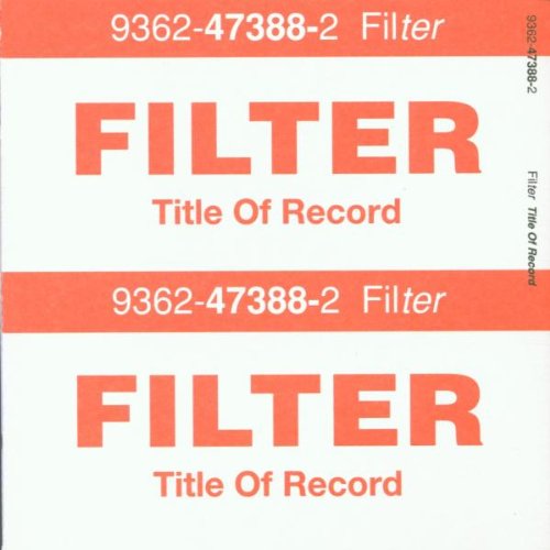 Filter - Title Of Record (Euro Edition) - CD - CD Muy Buen Estado / Portada Muy Buen Estado (VG+/VG+)
