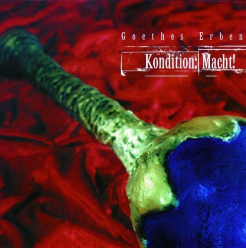 Goethes Erben - Kondition:Macht! - CD - CD Muy Buen Estado / Portada Muy Buen Estado (VG+/VG+)